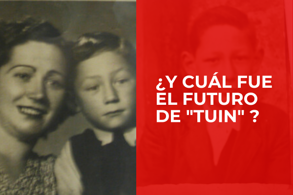 ¿Y CUÁL FUE EL FUTURO DE «TUIN» EL HIJO DE «GELINA» Y EL «BRASILEÑO»?